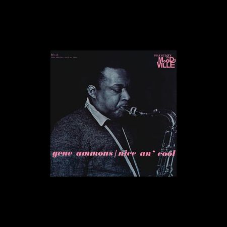 Gene Ammons - Nice An' Cool (45rpm-edition)
