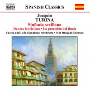 Turina: Sinfonia Sevillana / Danzas Fantasticas / Ritmos - CD