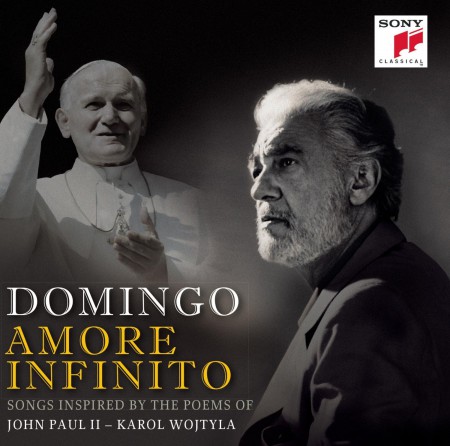 Plácido Domingo: Amore Infinito  (Songs Inspired By The Poems Of John Paul II Karol Wojtyla) - CD