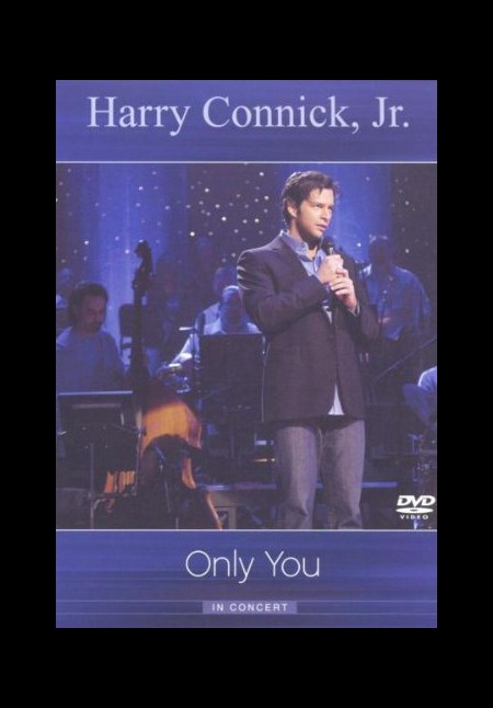 Harry Connick, Jr.: In Concert: Only You - DVD