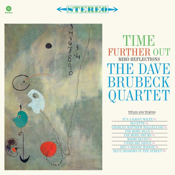 Dave Brubeck Quartet - Time Further Out