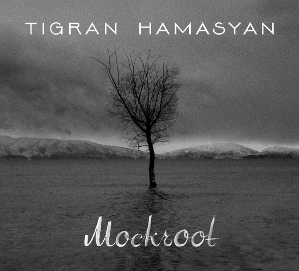 Tigran Hamasyan: Mockroot - CD Foto #1