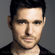 Michael Bublé: Nobody But Me - Plak