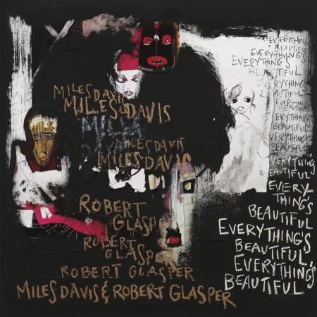 Miles Davis, Robert Glasper: Everything’s Beautiful - Plak
