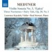 Medtner: Works for Violin and Piano (Complete), Vol. 1 - CD