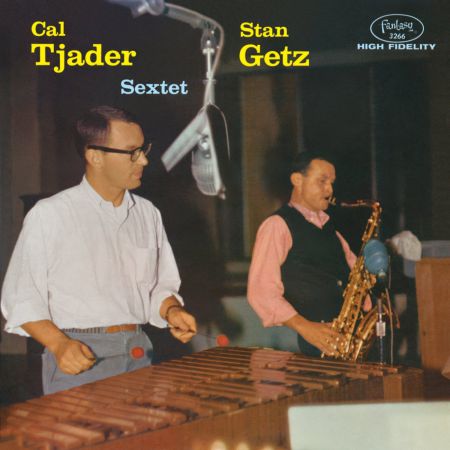 Stan Getz, Cal Tjader: Stan Getz With Cal Tjader Sextet - Plak