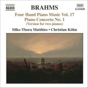 Christian Kohn, Silke-Thora Matthies: Brahms: Four-Hand Piano Music, Vol. 17 - CD