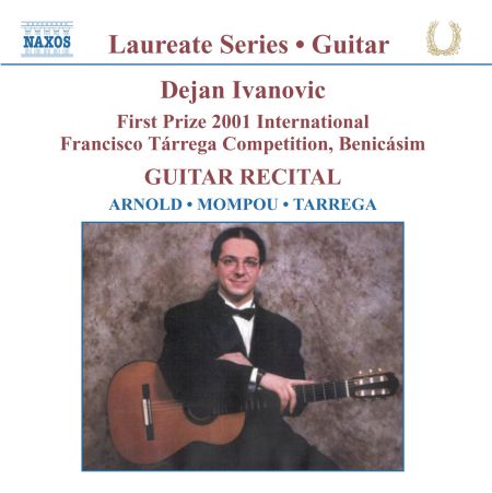 Dejan Ivanovic: Guitar Recital: Dejan Ivanovic - CD