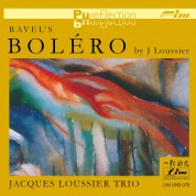 Jacques Loussier Trio: Ravel: Bolero - CD & HDCD