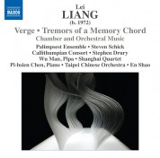 Çeşitli Sanatçılar: Lei Liang: Verge - Tremors of a Memory Chord - CD
