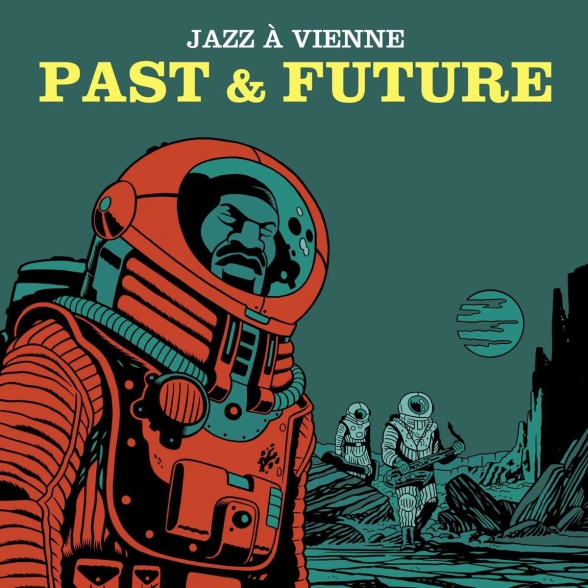 Çeşitli Sanatçılar - Jazz A Vienne: Past & Future