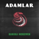 Adamlar: Kahırlı Merdiven - Plak Foto #1