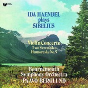 Ida Haendel, Bournemouth Symphony Orchestra, Paavo Berglund: Sibelius: Violin Concerto, 2 Serenades - Plak