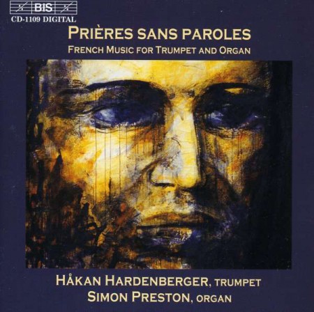 Håkan Hardenberger, Simon Preston: Prieres Sans Paroles - French Music for Trompet and Organ - SACD
