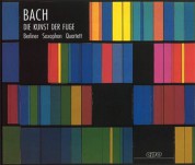 Berliner Saxophon Quartett: Bach - Die Kunst der Fuge - CD