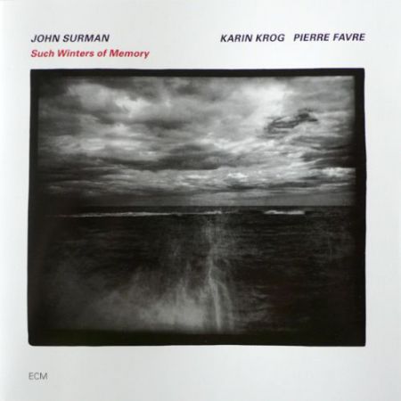 Karin Krog, Pierre Favre, John Surman: Such Winters of Memory - CD
