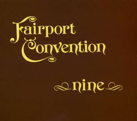Fairport Convention: Nine - CD
