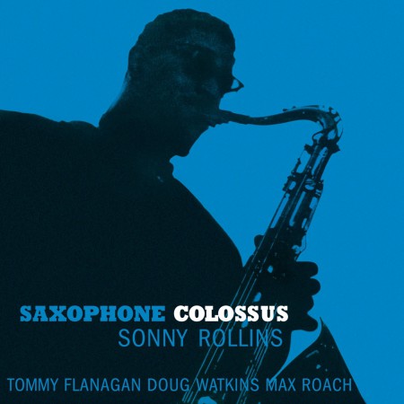 Sonny Rollins: Saxophon Colossus (Ltd. Edition) - Plak