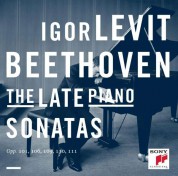Igor Levit: Beethoven: The Late Piano Sonatas - CD
