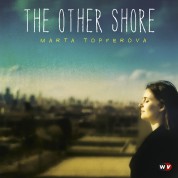 Marta Topferova: The Other Shore - CD