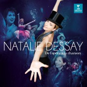 Natalie Dessay - De l'opera a la chanson - CD