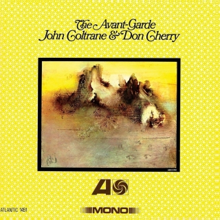John Coltrane, Don Cherry: The Avant-Garde (Mono Remastered) - Plak