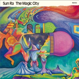 Sun Ra: The Magic City (Bonus Tracks Edition) - Plak
