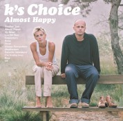 K's Choice: Almost Happy - Plak