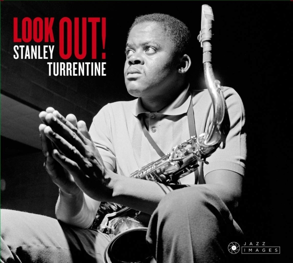 Stanley Turrentine: Look Out + That's Where It's At +Dearly Beloved +Stan "The Man" Turrentine. - CD Foto #1