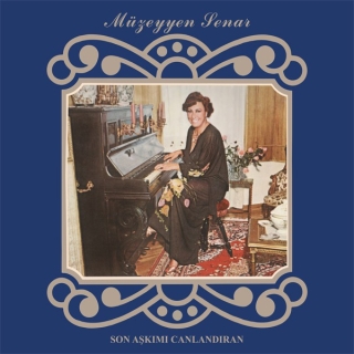 Müzeyyen Senar: Son Aşkımı Canlandıran - Plak