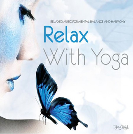 Çeşitli Sanatçılar: Relax With Yoga - CD