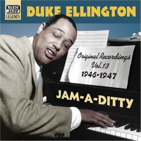 Duke Ellington: Ellington, Duke: Jam-A-Ditty (1946-1947) - CD