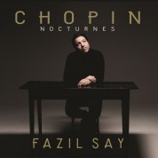 Fazıl Say: Chopin: Nocturnes - CD