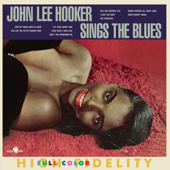John Lee Hooker - Sings The Blues + 6 Bonus Tracks