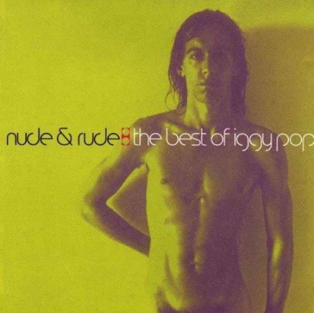 Iggy Pop: Nude & Rude - The Best Of Iggy Pop - CD