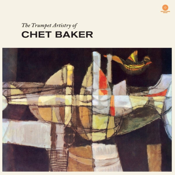 Chet Baker - The Trumpet Artistry Of Chet Baker + 2 Bonus Tracks! ( Collector's Edition Strictly Limited To 500 Copies!)