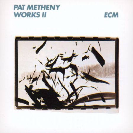Pat Metheny: Works II - CD