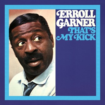 Erroll Garner: That's My Kick - CD