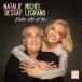 Natalie Dessay  & Michel Legrand - Entre Elle Et Lui - CD