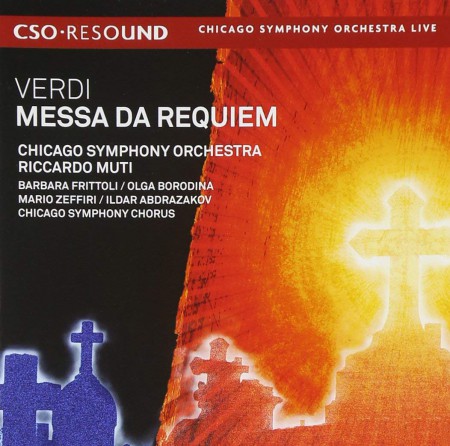 Riccardo Muti, Chicago Symphony Orchestra, Barbara Frittoli, Olga Borodina: Verdi: Messa Da Requiem - SACD