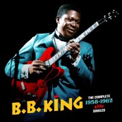B.B. King: The Complete 1958 - 1962 Kent Singles - CD