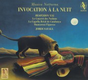 Hesperion XX, Le Concert des Nations, La Capella Reial de Catalunya, Montserrat Figueras, Jordi Savall: Musica Notturna - Invocation A La Nut - CD