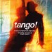 Tango!  Musica Original De Argentina - CD