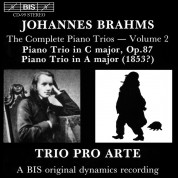 Trio Pro Arte: Brahms: Piano Trios, Vol.2 - CD