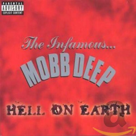 Mobb Deep: Hell on Earth - CD