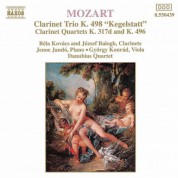 Mozart: Piano Trio, K. 498, 'Kegelstatt' / Violin Sonata No. 26 (Arr. for Clarinet and String Trio) - CD