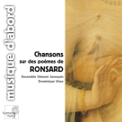 Ensemble Clément Janequin, Dominique Visse: Songs on Poems by Ronsard - CD Foto #1