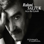 Rahmi Saltuk: Acıyı Bal Eyledik - CD