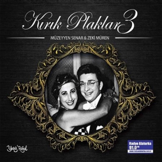 Müzeyyen Senar, Zeki Müren: Kırık Plaklar 3 - CD