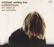 Michael Wollny Trio: Weltentraum - CD